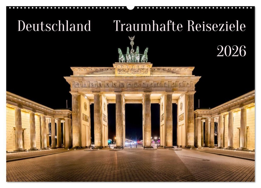 Deutschland - Traumhafte Reiseziele (Wandkalender 2026 DIN A2 quer), CALVENDO Monatskalender - Uwe Herzog