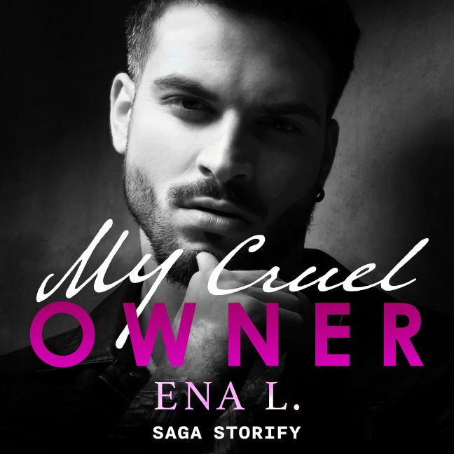 My Cruel Owner - Ena L.
