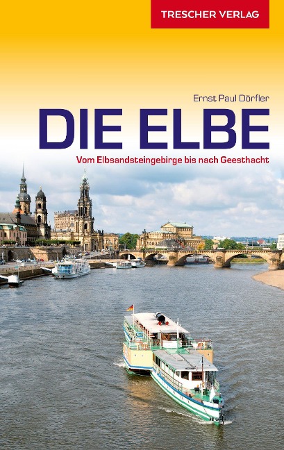 Reiseführer Elbe - Ernst Paul Dörfler