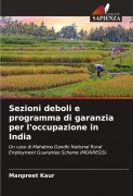 Cover-Bild zum Titel 'Sezioni deboli e programma di garanzia per l'occupazione in India' von 'Manpreet Kaur'