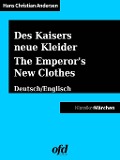 Cover-Bild zum Titel 'Des Kaisers neue Kleider - The Emperor's New Clothes / Was einem Könige mit drei Schälken begegnet - Of that which happened to a King and three Impostors' von 'Hans Christian Andersen, Don Juan Manuels'