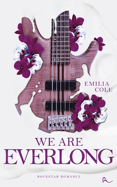 We Are Everlong - Emilia Cole