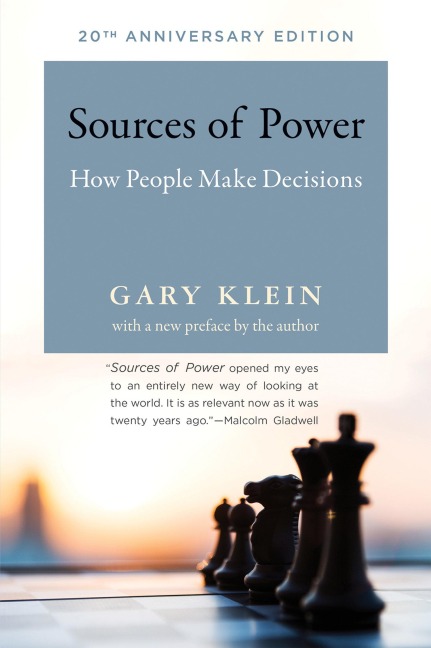 Sources of Power - Gary Klein