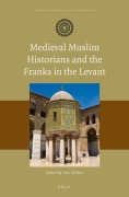 Cover-Bild zum Titel 'Medieval Muslim Historians and the Franks in the Levant' von ''