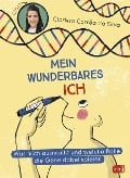 Cover-Bild zum Titel 'Mein wunderbares Ich - Was mich ausmacht und welche Rolle die Gene dabei spielen' von 'Clarissa Corrêa da Silva'