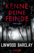 Cover-Bild zum Titel 'Kenne deine Feinde' von 'Linwood Barclay'
