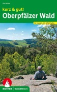 Cover-Bild zum Titel 'kurz & gut! Oberpfälzer Wald' von 'Eva Krötz'