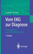 Cover-Bild zum Titel 'Vom EKG zur Diagnose' von 'Wolfgang Schöls, Claus Schmitt'