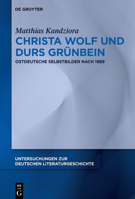Christa Wolf und Durs Grünbein - Matthias Kandziora
