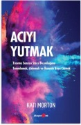 Cover-Bild zum Titel 'Aciyi Yutmak' von 'Kati Morton'