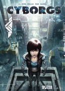 Cover-Bild zum Titel 'Cyborgs. Band 1' von 'Jean-Luc Istin'