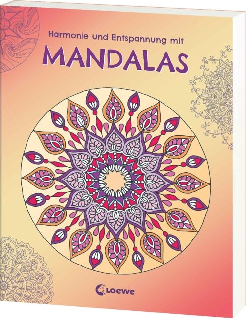 Harmonie und Entspannung mit Mandalas - 