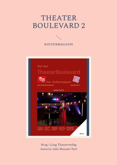 THEATER BOULEVARD 2 - Julie Nezami-Tavi