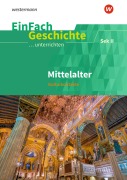 Cover-Bild zum Titel 'Mittelalter Kulturkontakte. Sekundarstufe II. EinFach Geschichte ...unterrichten' von 'Johannes Heitmann'