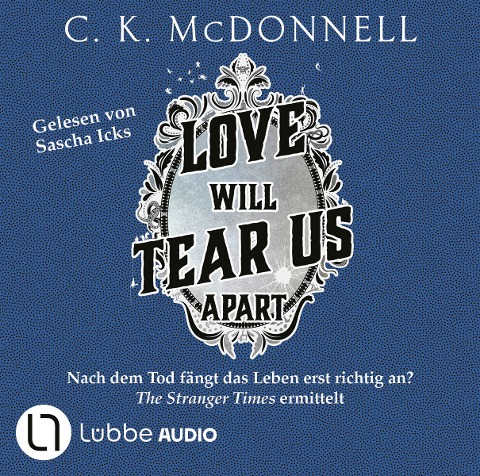 Love Will Tear Us Apart - C. K. Mcdonnell