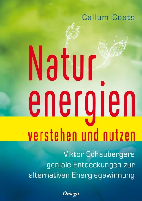 Naturenergien verstehen und nutzen - Callum Coats