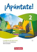 Cover-Bild zum Titel '¡Apúntate! Band 2. Nivel avanzado - Ausgabe 2024 - Cuaderno de ejercicios - Mit Audios und Erklärfilmen' von 'Heike Kolacki, Ulrike Lützen, Joachim Balser'