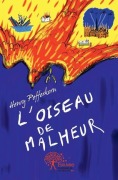 Cover-Bild zum Titel 'L'oiseau de malheur' von 'Henry Pefferkorn'
