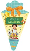 Schlau für die Schule: Hurra, ich bin Schulkind (Schultüte mint/gelb) - Christine Mildner