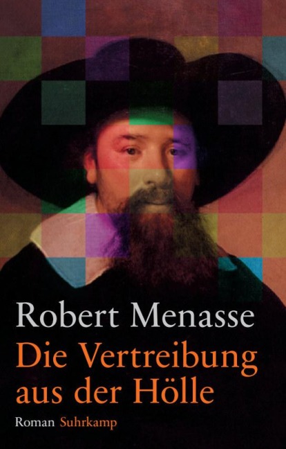 Die Vertreibung aus der Hölle - Robert Menasse