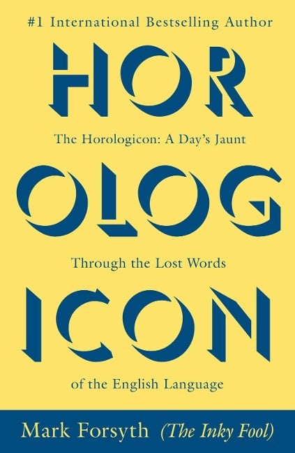 The Horologicon - Mark Forsyth