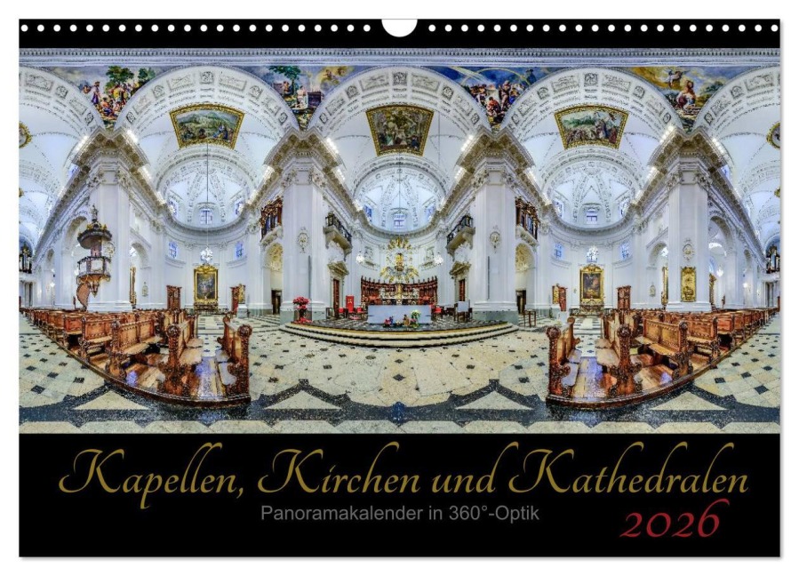 Kapellen, Kirchen und Kathedralen 2026 (Wandkalender 2026 DIN A3 quer), CALVENDO Monatskalender - Ernst Christen