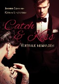 Cover-Bild zum Titel 'Catch and Kiss' von 'Jennifer Schreiner, Katinka Uhlenbrock'