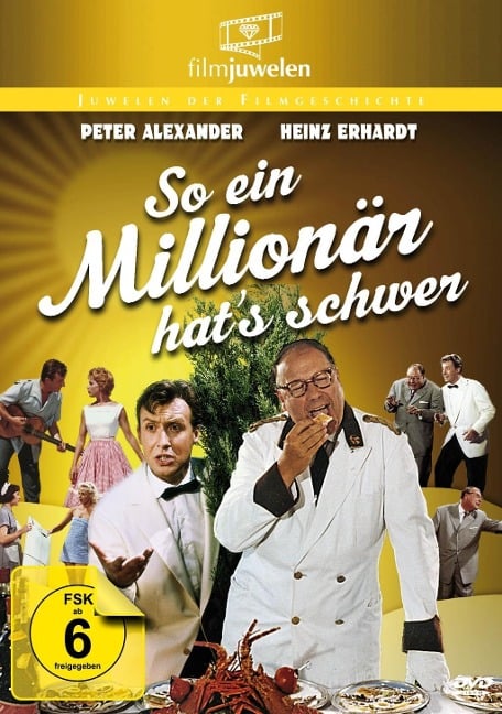 So ein Millionär hat's schwer - 