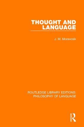 Thought and Language - J M Moravcsik