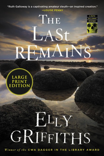 The Last Remains - Elly Griffiths