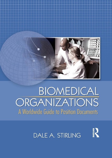 Biomedical Organizations - Dale Stirling
