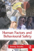 Cover-Bild zum Titel 'Human Factors and Behavioural Safety' von 'Jeremy Stranks'