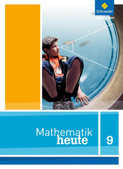 Mathematik heute 9.  Schulbuch. Nordrhein-Westfalen - 