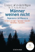 Cover-Bild zum Titel 'Männer weinen nicht' von 'Constanze Löffler, Beate Wagner, Manfred Wolfersdorf'