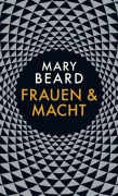 Cover-Bild zum Titel 'Frauen und Macht' von 'Mary Beard'