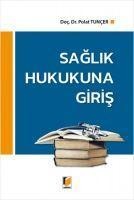 Saglik Hukukuna Giris - Polat Tuncer