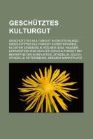Geschütztes Kulturgut - 