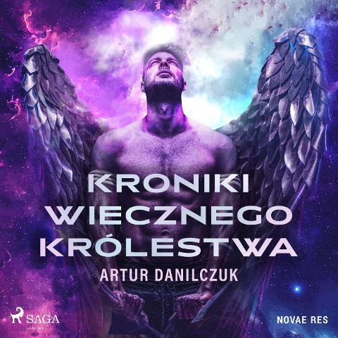 Kroniki Wiecznego Królestwa - Artur Danilczuk