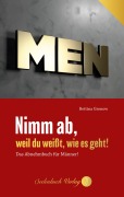 Cover-Bild zum Titel 'Nimm ab, weil du weißt, wie es geht!' von 'Bettina Gronow'