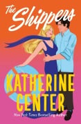 Cover-Bild zum Titel 'The Shippers' von 'Katherine Center'
