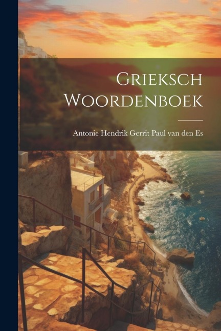 Grieksch Woordenboek - 
