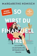 Cover-Bild zum Titel 'So wirst du finanziell frei' von 'Margarethe Honisch'