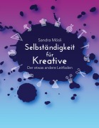 Cover-Bild zum Titel 'Selbständigkeit für Kreative' von 'Sandra Mösli'