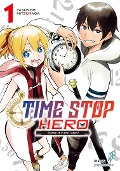 Cover-Bild zum Titel 'Time Stop Hero' von 'Mitsunaga Yasunori'