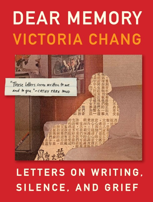 Dear Memory - Victoria Chang