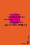 Cover-Bild zum Titel 'Einführung in die Methoden der systemischen Organisationsberatung' von 'Joana Krizanits'