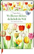 Cover-Bild zum Titel 'Wo Blumen blühen, da lächelt die Welt' von ''