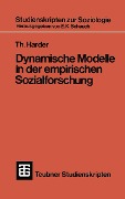 Cover-Bild zum Titel 'Dynamische Modelle in der empirischen Sozialforschung' von ''