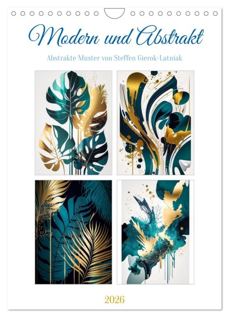 Modern und abstrakt (Wandkalender 2026 DIN A4 hoch), CALVENDO Monatskalender - Steffen Gierok-Latniak