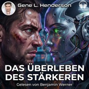 Cover-Bild zum Titel 'Das Überleben des Stärkeren' von 'Gene Leis Henderson'